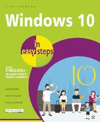 Windows 10 in easy steps – 9781840786439, paperback, Nick Vandome, new