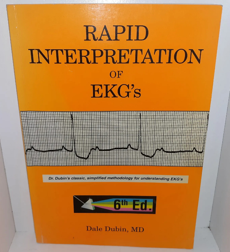 (NEW/Sealed) Rapid Interpretation of EKG’s 6th Ed. by Dale Dubin (LAST ONE)