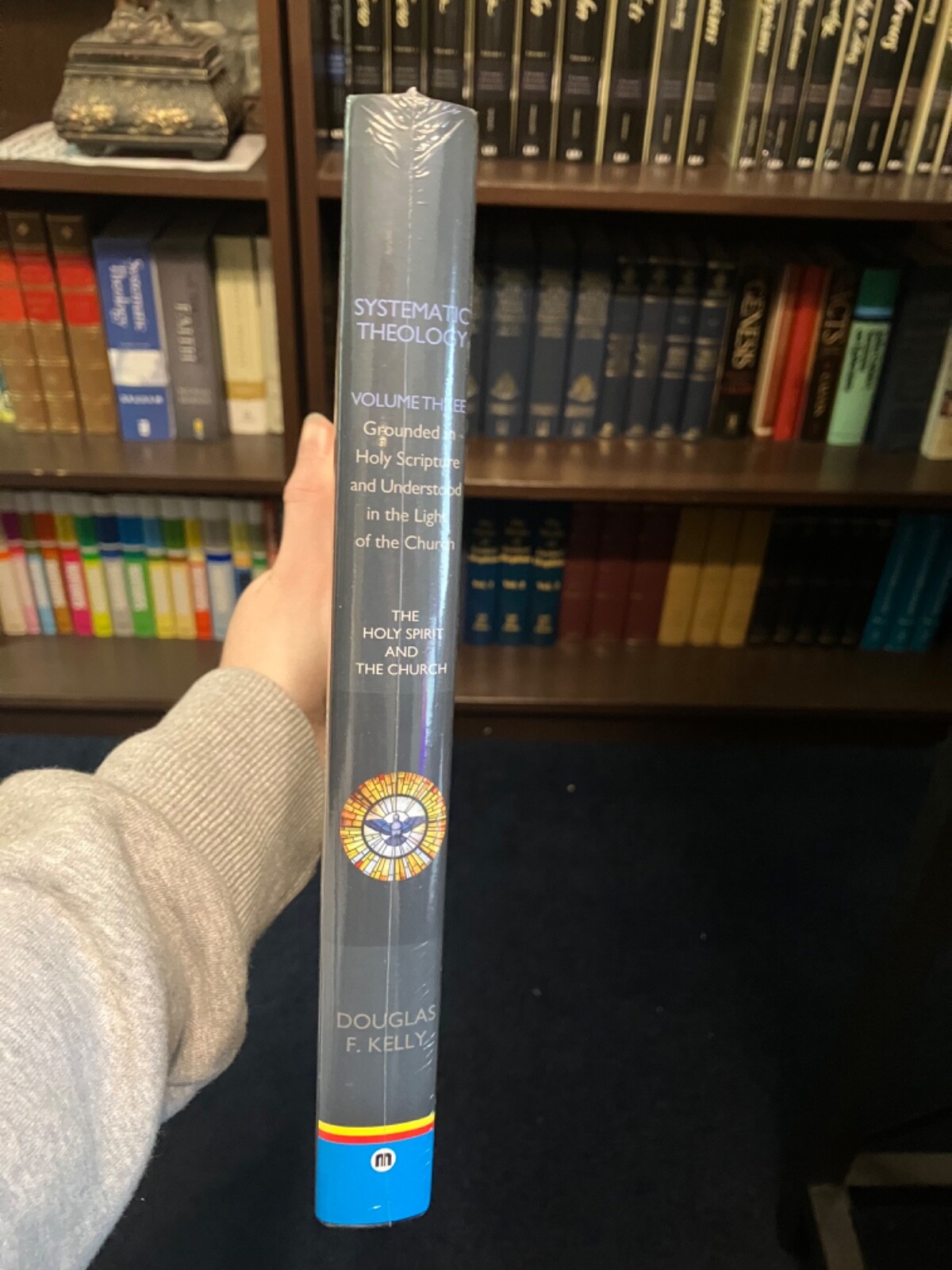 Systematic Theology Vol 3 Douglas F. Kelly