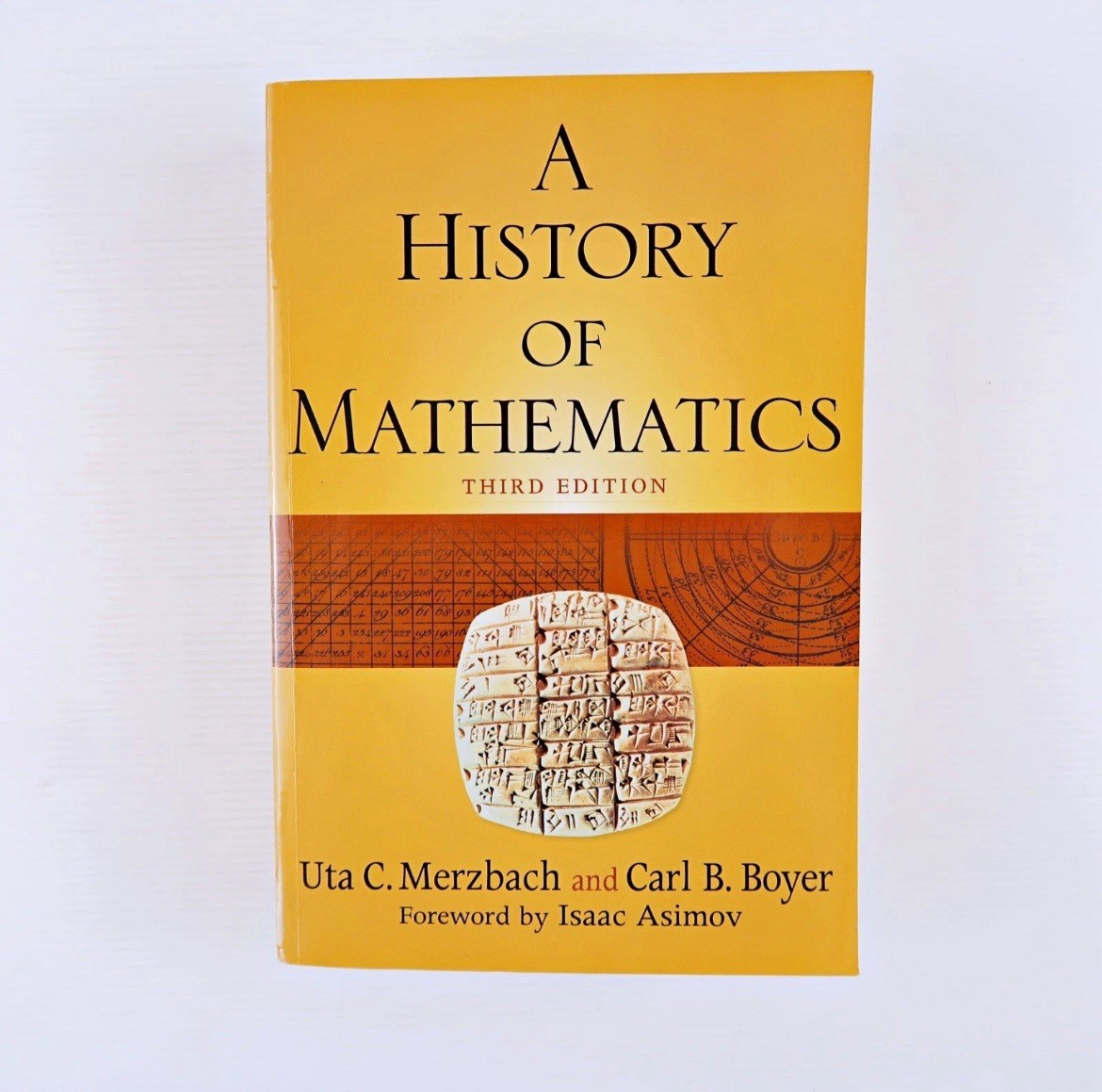 A History of Mathematics by Carl B. Boyer, Ut… (Paperback 2011)