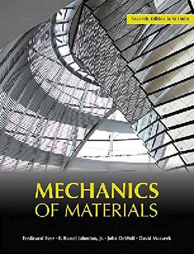 Mechanics of Materials , 7e SI – Paperback, by Ferdinand P. Beer – Very Good