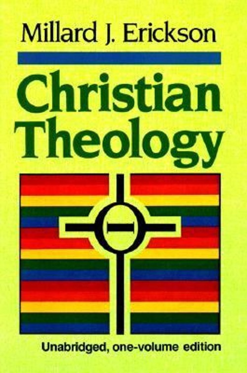 Christian Theology Hardcover Millard J. Erickson