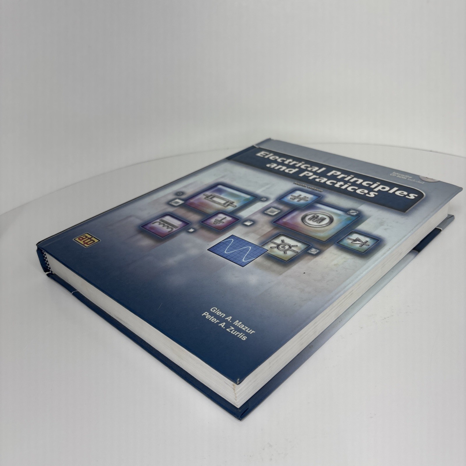 Electrical Principles and Practices by Glen A. Mazur (Hardcover) Fourth Edition