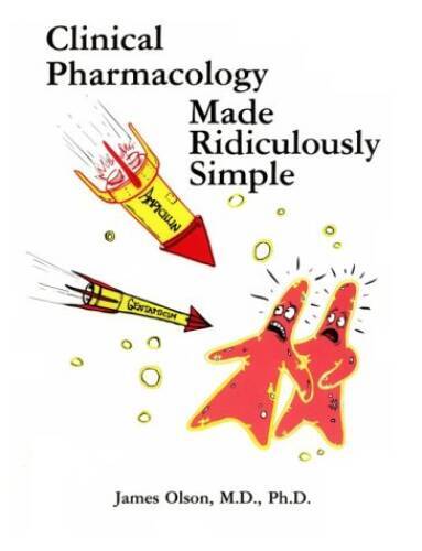 Clinical Pharmacology Made Ridiculously Simple (Medmaster Series) – VERY GOOD
