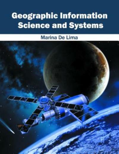 Geographic Information Science And Systems