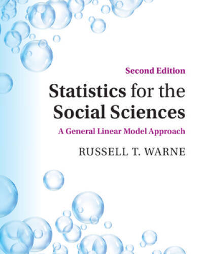 Statistics for the Social Sciences: A General Linear Model Approach – GOOD