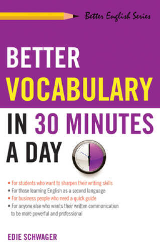 Better Vocabulary in 30 Minutes a Day (Better English Series) – VERY GOOD
