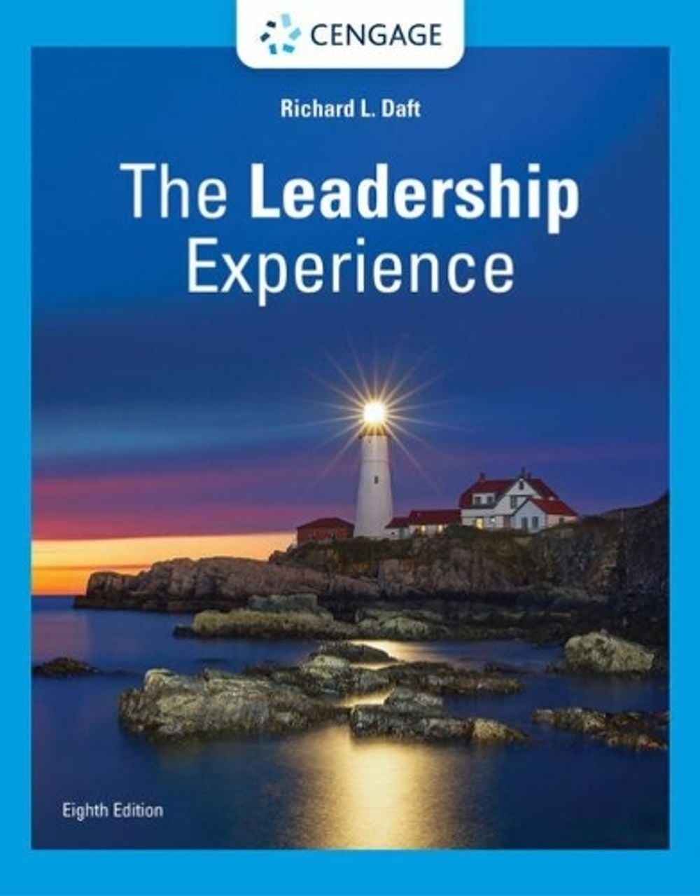 The Leadership Experience 8th Edition by Richard Daft (English) Paperback Book