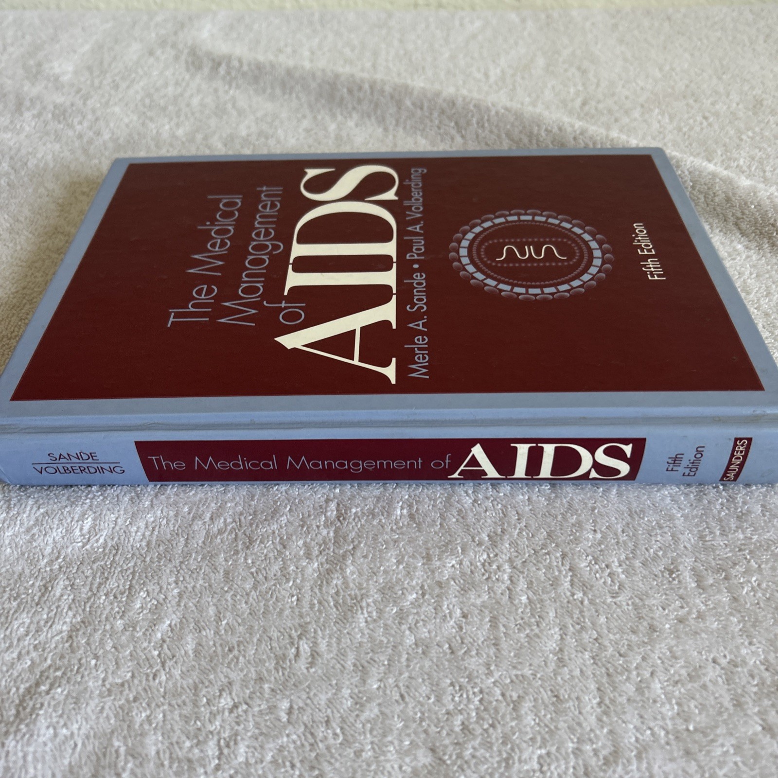 The Medical Management of AIDS Hardcover Paul A., Sande, Merle A. Fifth Edition