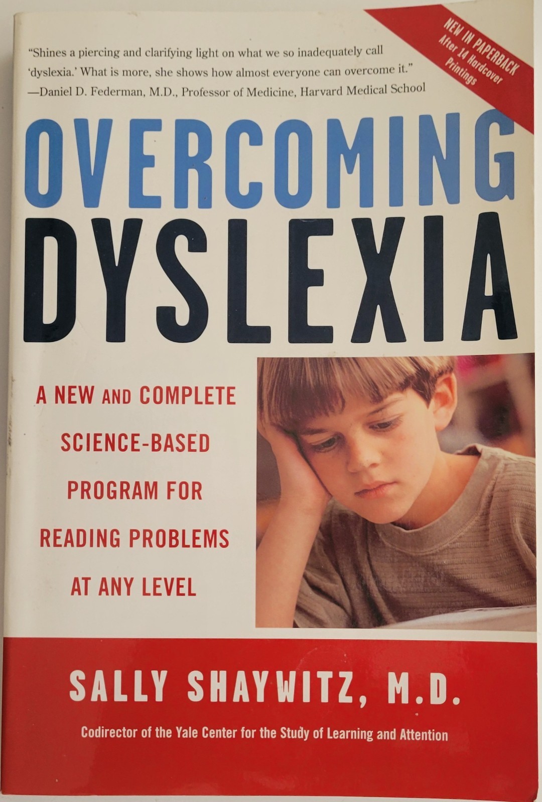 Overcoming Dyslexia (2020 Edition) : Second Edition, Completely Revised and…