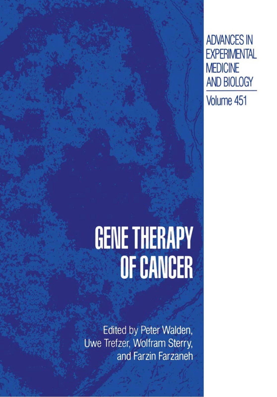 Gene Therapy of Cancer, Advances In Experimental Medicine And Biology Volume 451