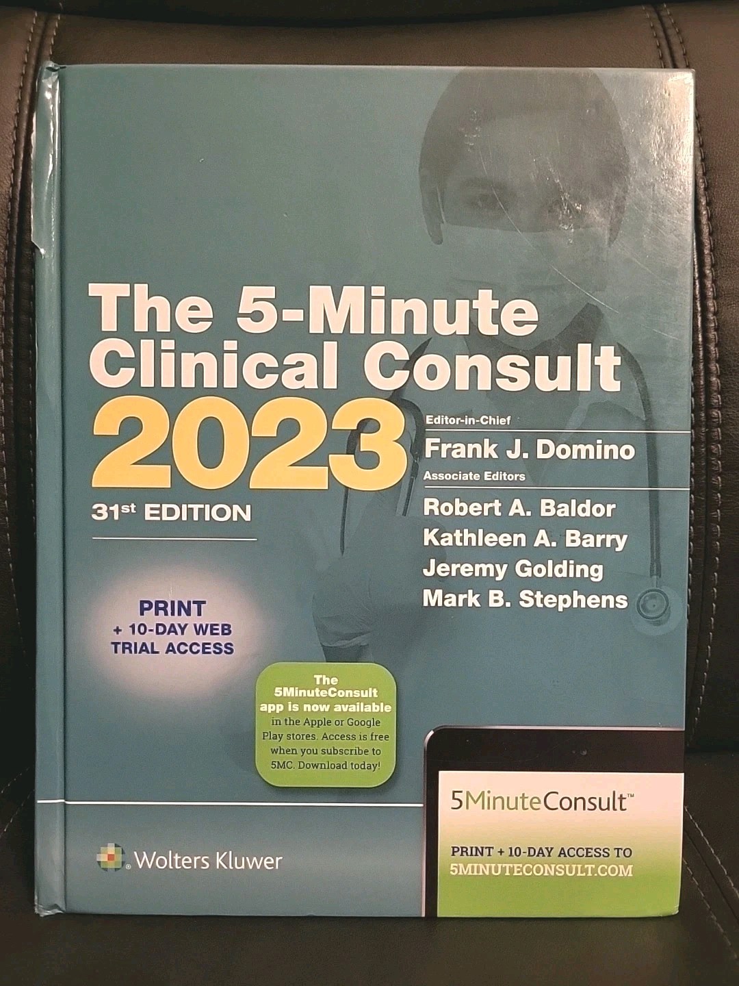 The 5-Minute Clinical Consult 2023 (31st Edition) Frank J Domino MD Hardcover