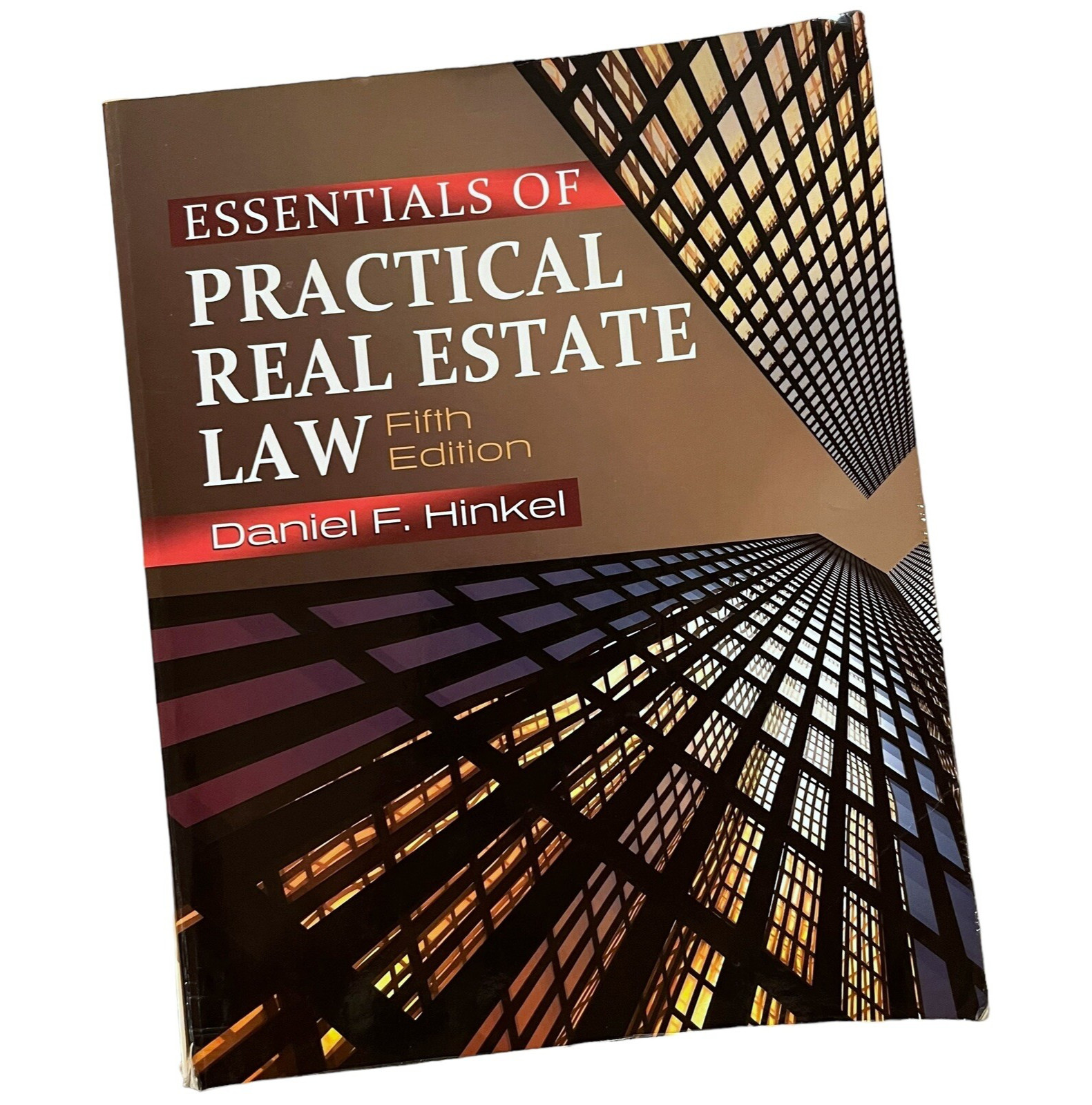 Essentials of Practical Real Estate Law Fifth Edition Paperback Daniel Hinkel