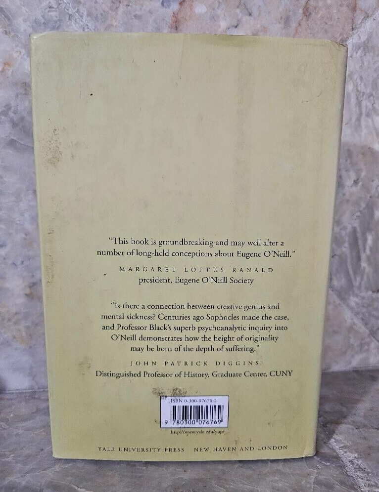 EUGENE O`NEILL: BEYOND MOURNING AND TRAGEDY By Stephen A. Black – Hardcover DJ