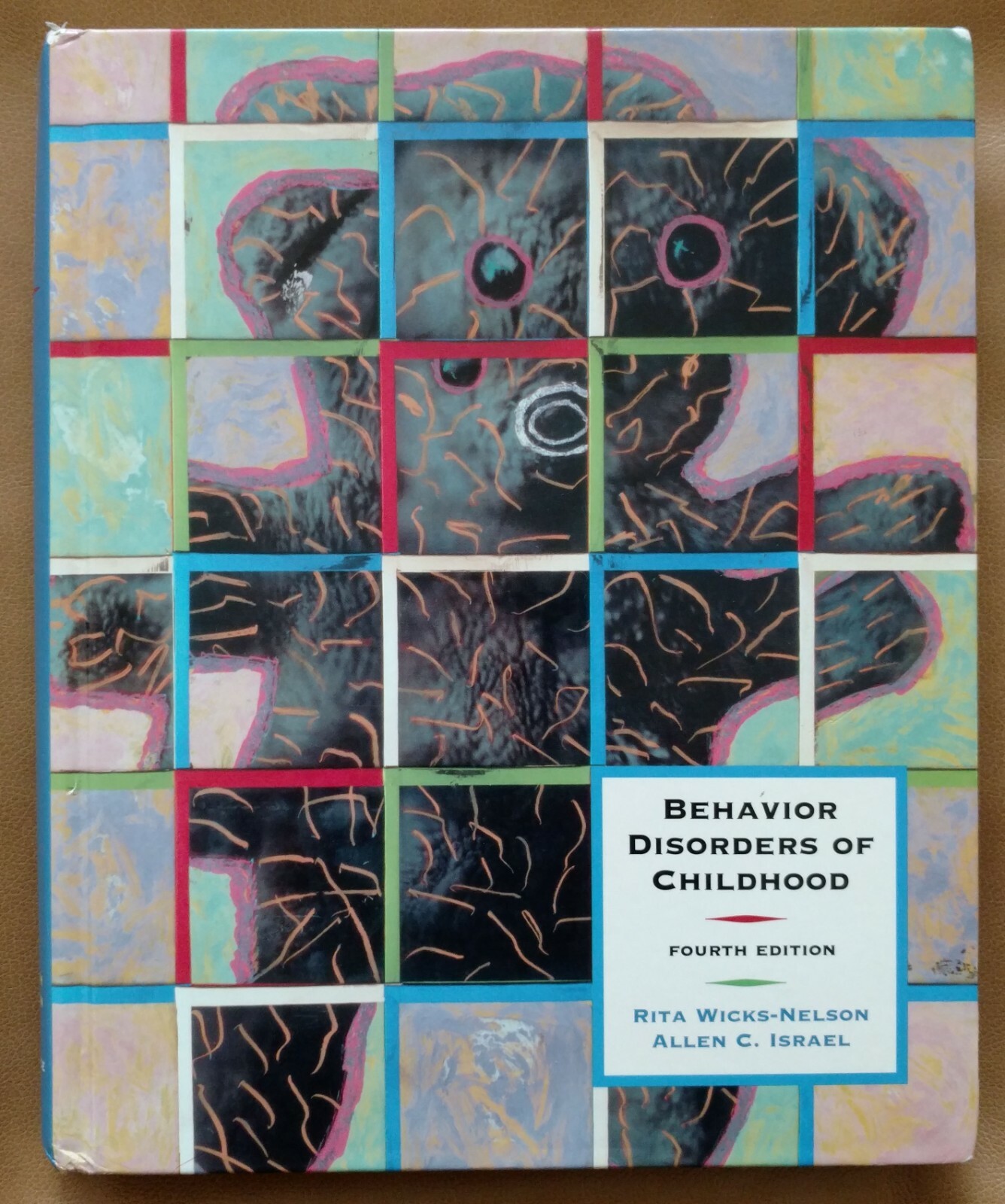Behavior Disorders of Childhood – 4th Ed – Rita Wicks-Nelson & Allen C. Israel