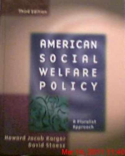 American Social Welfare Policy: A – Hardcover, by Karger Howard – Very Good