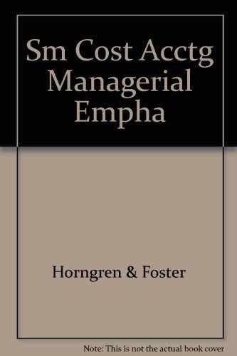 Cost Accounting: Annotated – Paperback, by Horngren Charles T. – Acceptable