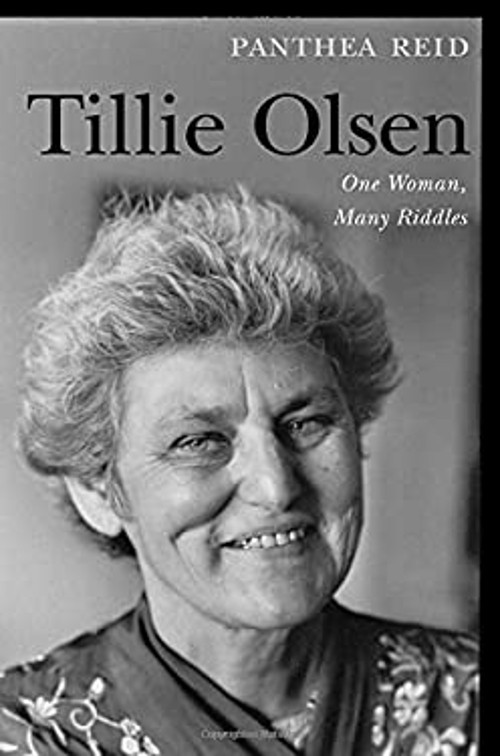 Tillie Olsen : One Woman, Many Riddles Hardcover Panthea Reid