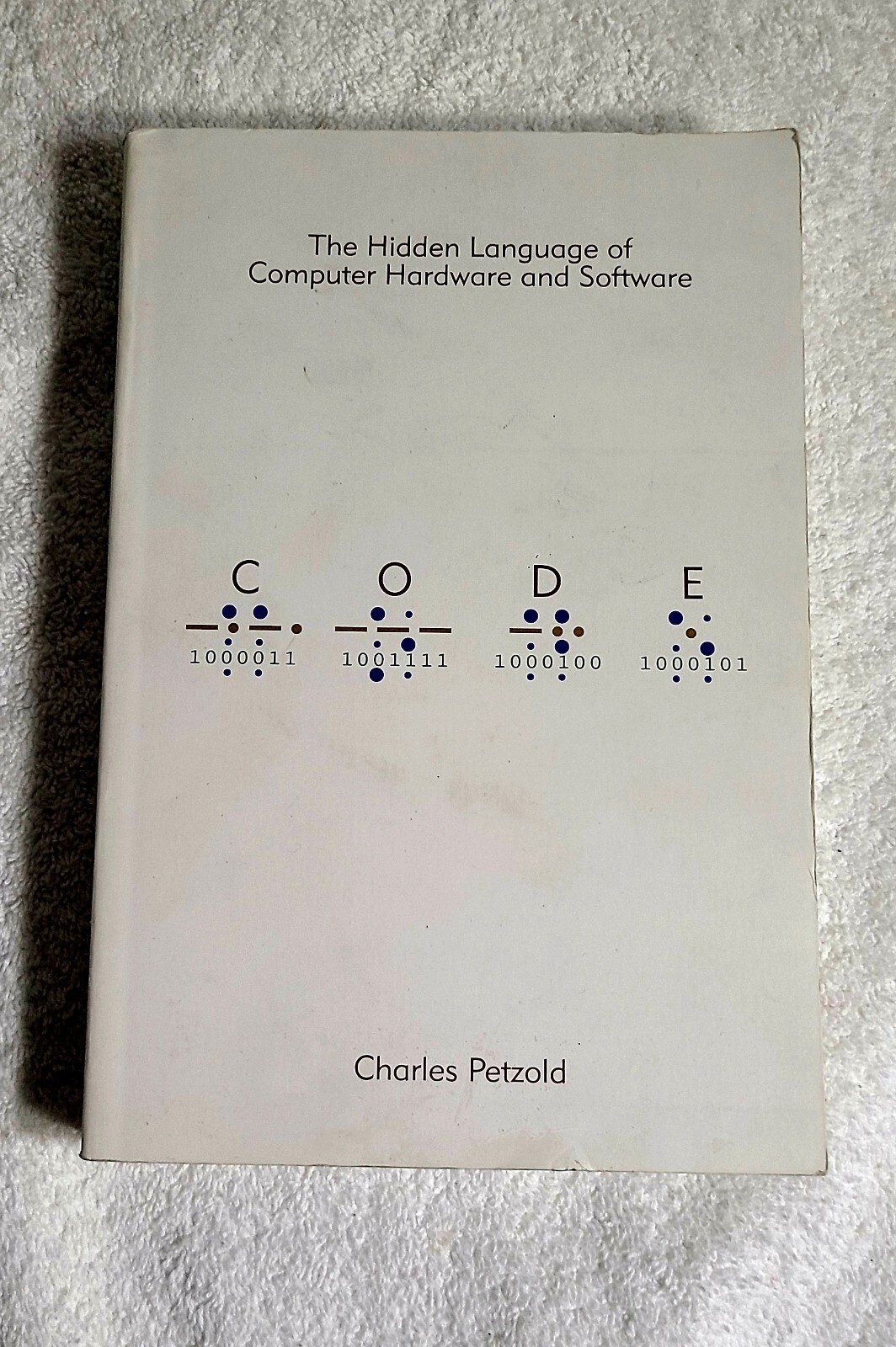 Code: The Hidden Language of Computer Hardware and Software