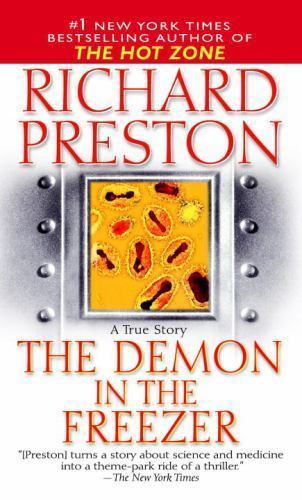 The Demon in the Freezer: A True Stor- Richard Preston, 9780345466631, paperback