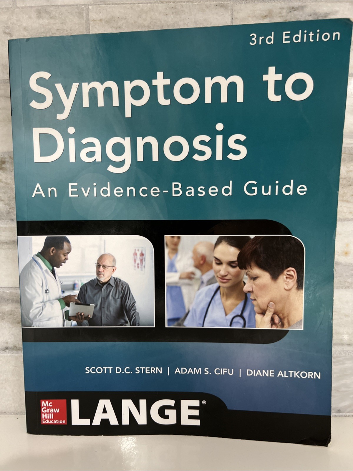 Symptom to Diagnosis an Evidence Based Guide, Third Edition by Adam S. Cifu NICE