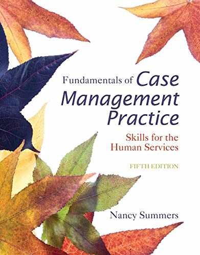 Fundamentals of Case Management – Paperback, by Summers Nancy – Acceptable p