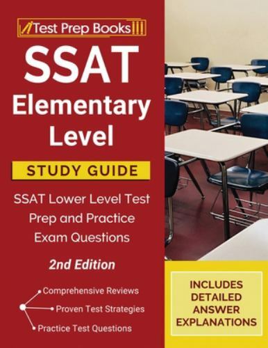 SSAT Elementary Level Study Guide: SSAT Lower Level Test Prep and Practice…