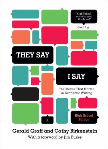 They Say / I Say‘: The Moves That Matter i- 039393585X, Gerald Graff, hardcover