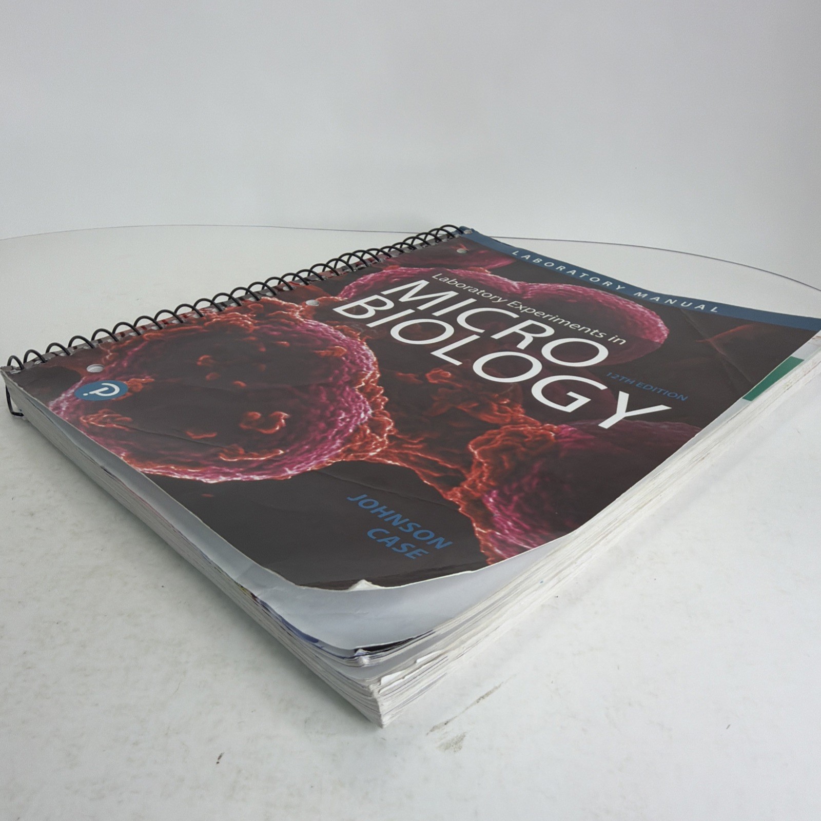 Laboratory Experiments in Microbiology 12th Edition Laboratory Manual 2019 PB
