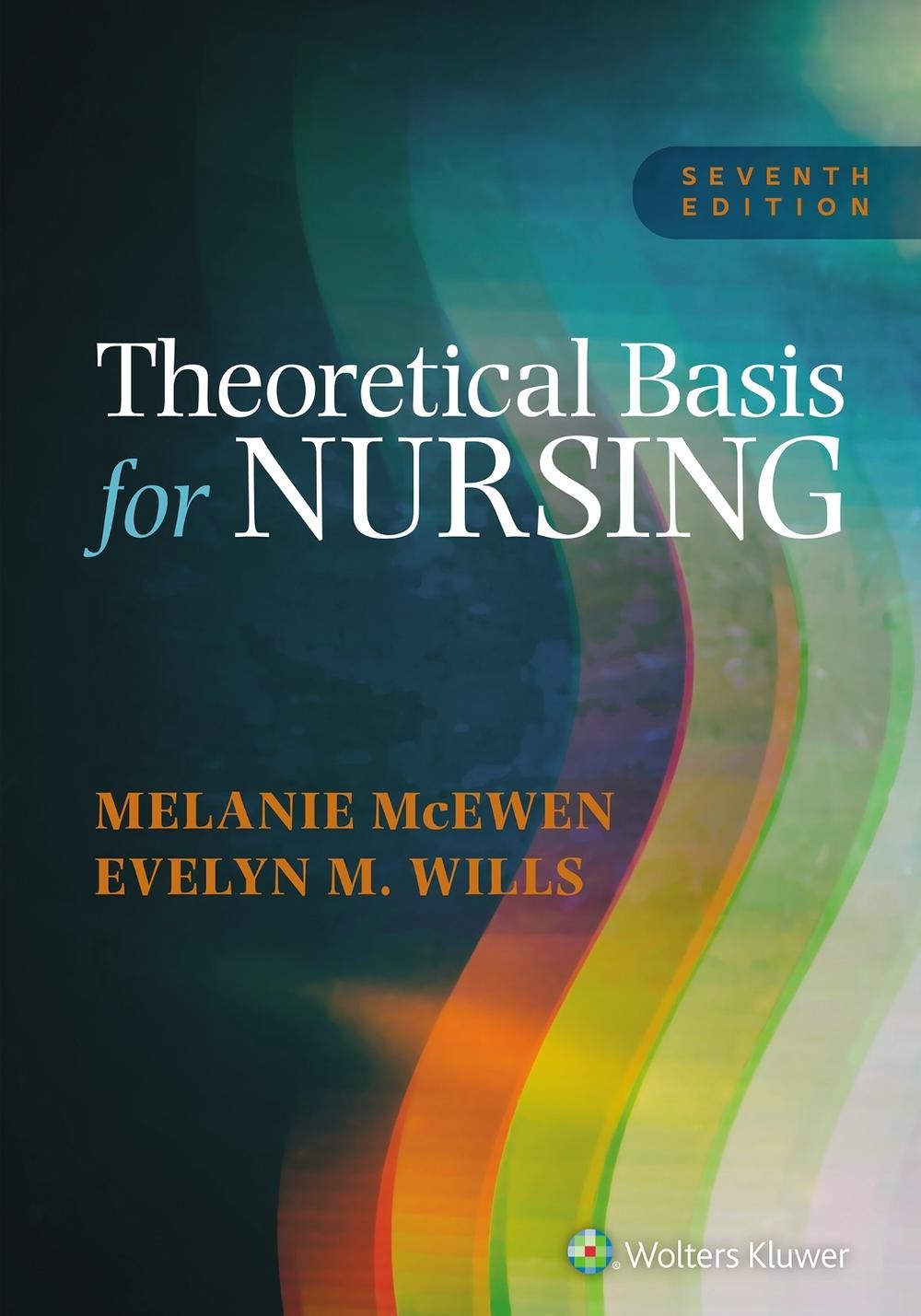 Theoretical Basis for Nursing by MELANIE MCEWEN Paperback Book