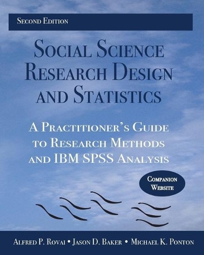Michael K. Ponton Jason D. Baker Al Social Science Research Design a (Paperback)
