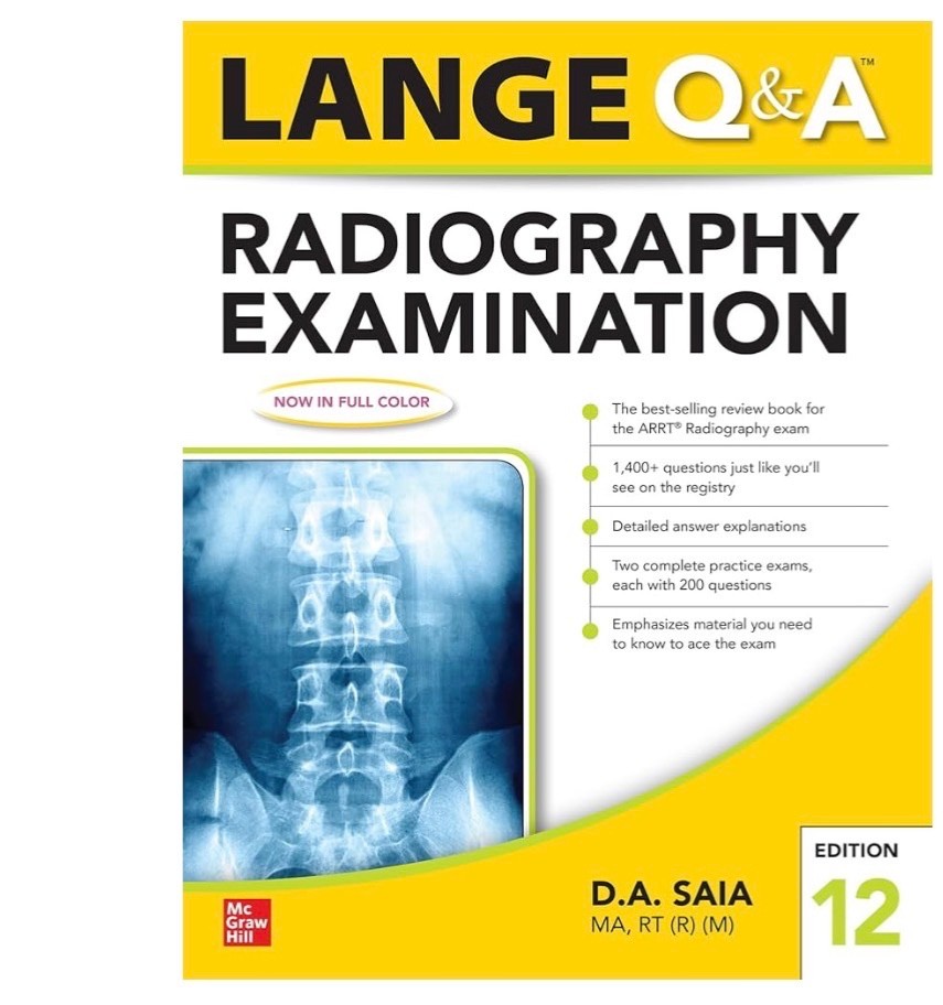 D.A. Saia Lange Q & A Radiography Examination 12th Edition