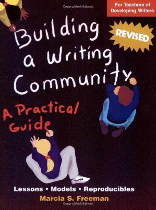 Building a Writing Community Paperback Marcia S. Freeman