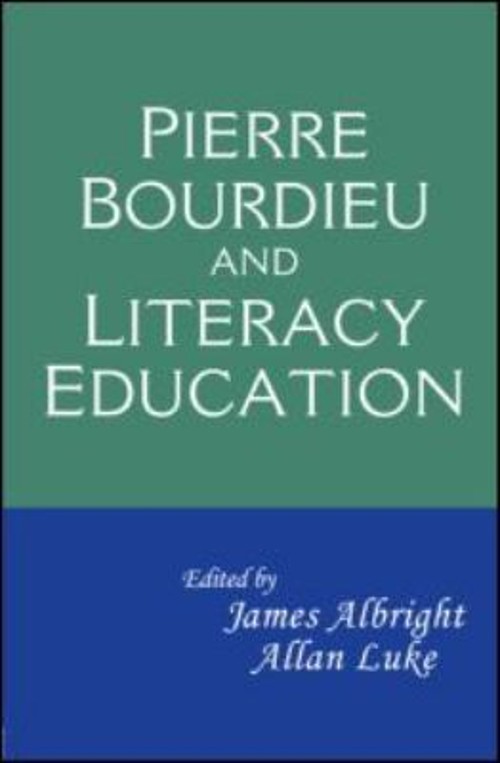 Pierre Bourdieu and Literacy Education Paperback
