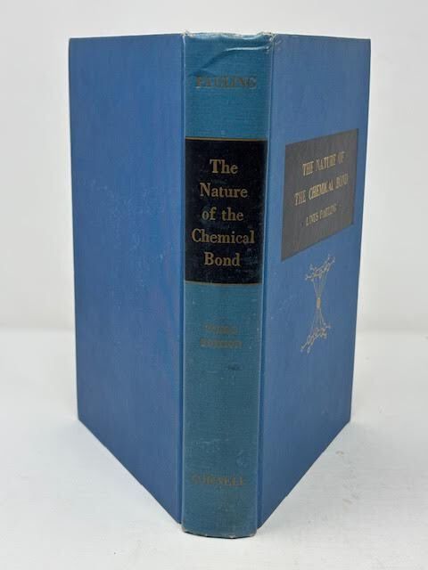 THE NATURE OF THE CHEMICAL BOND & THE STRUCTURE…BY LINUS PAULING (3RD ED,1960)