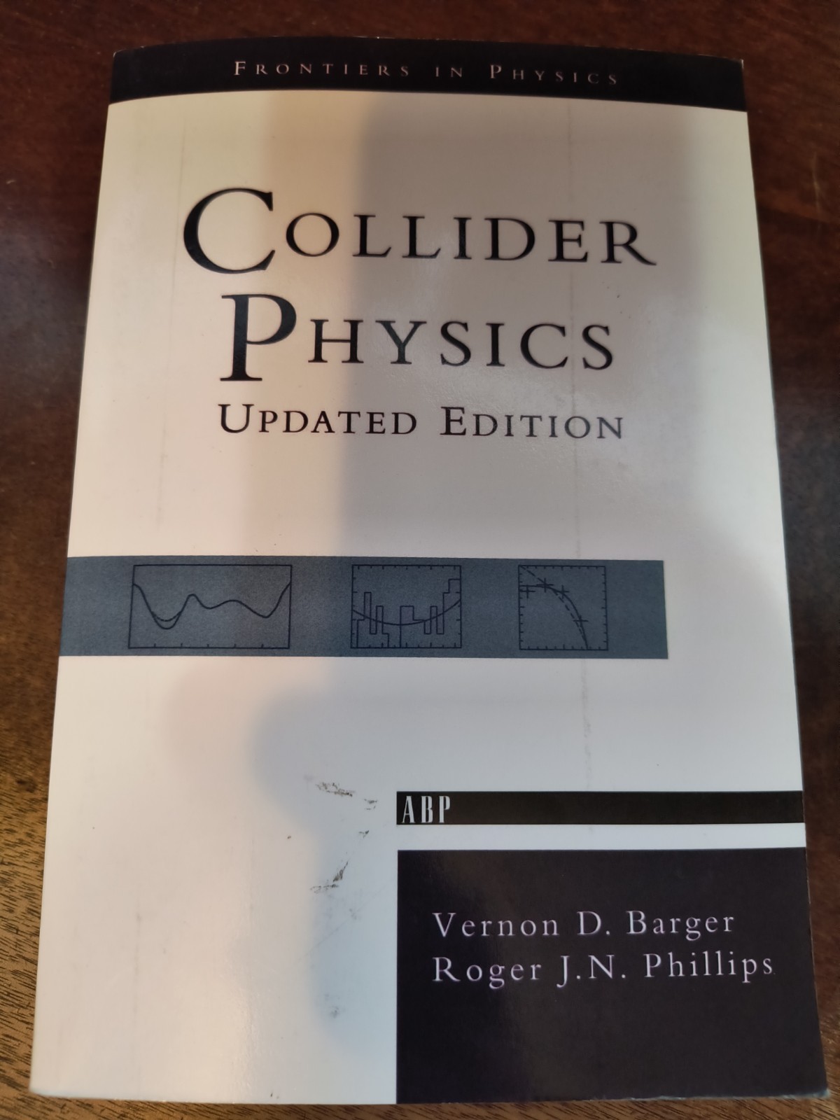 Collider Physics by Vernon D. Barger (1996, Trade Paperback)