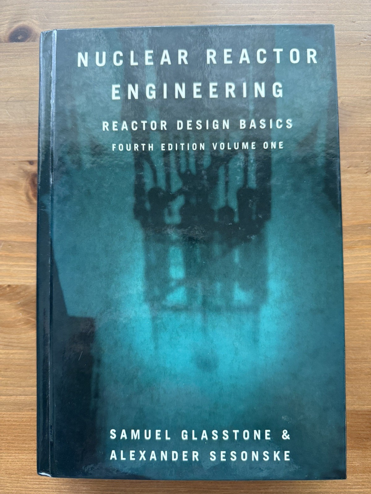 Nuclear Reactor Engineering: Reactor Design Basics, 4th Edition, Vol. 1