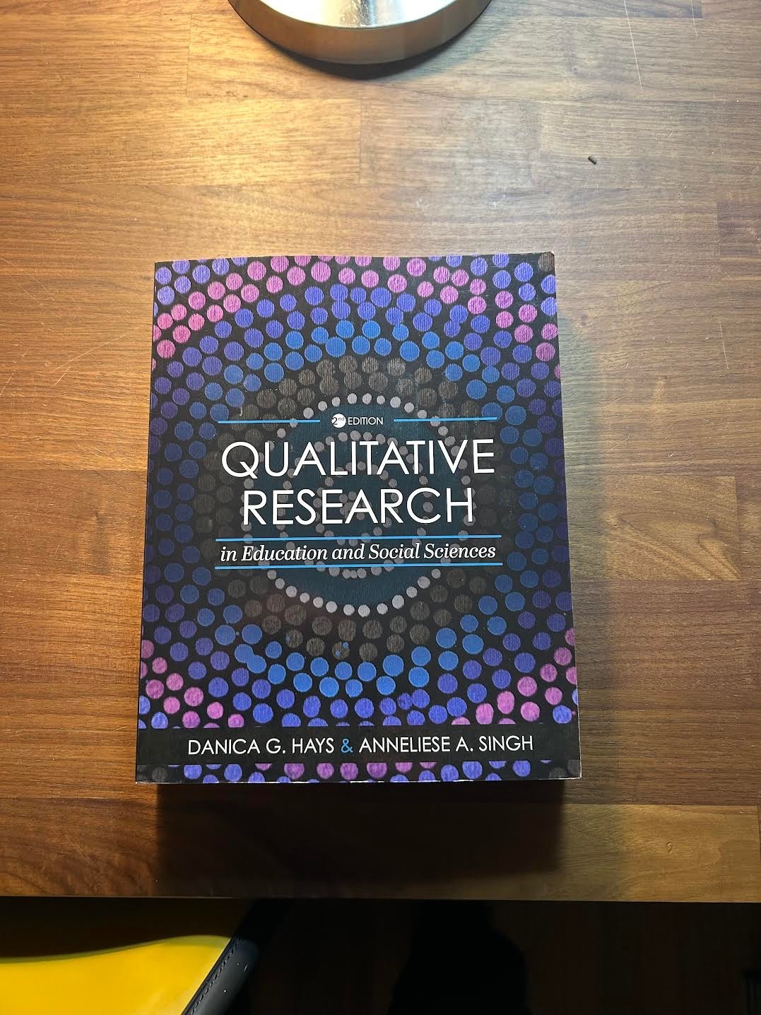 Qualitative Research in Education and Social Sciences by Danica G. Hays (English