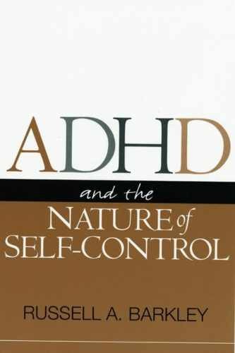 ADHD and the Nature of – Hardcover, by Barkley Russell A. – Very Good b
