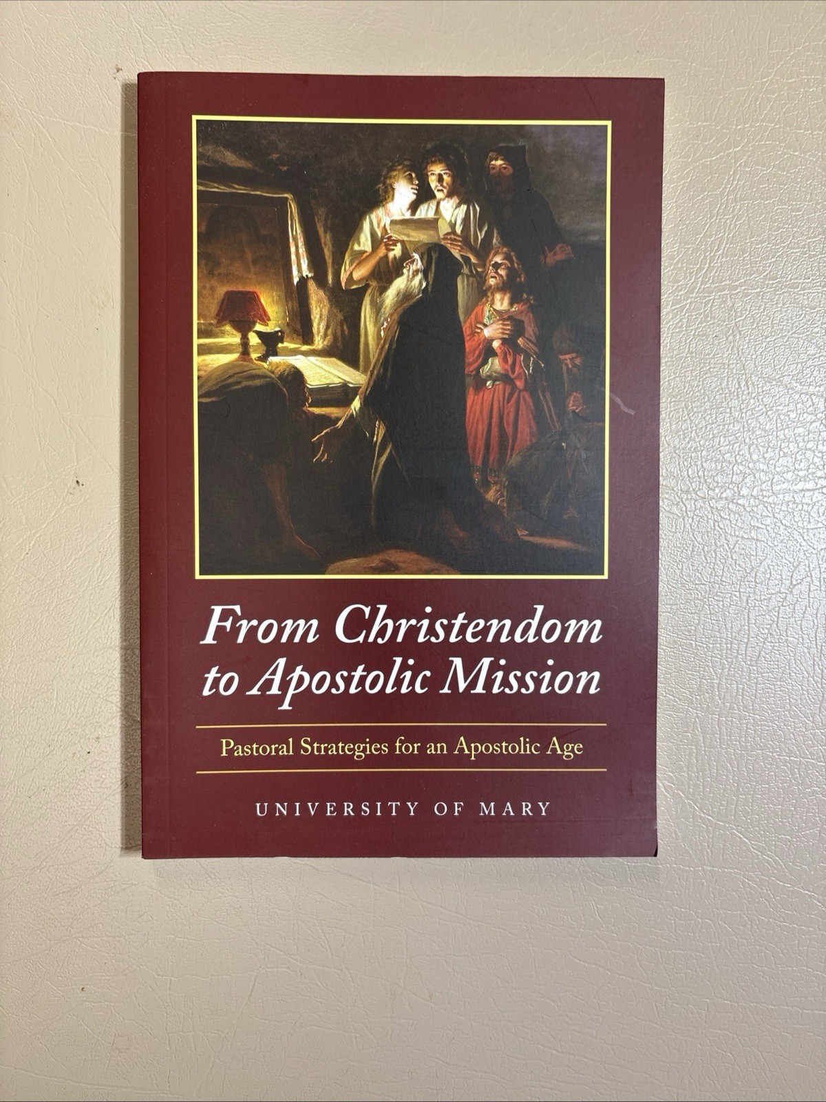 From Christendom to Apostolic Mission Pastoral Strategies for an Apostolic Age