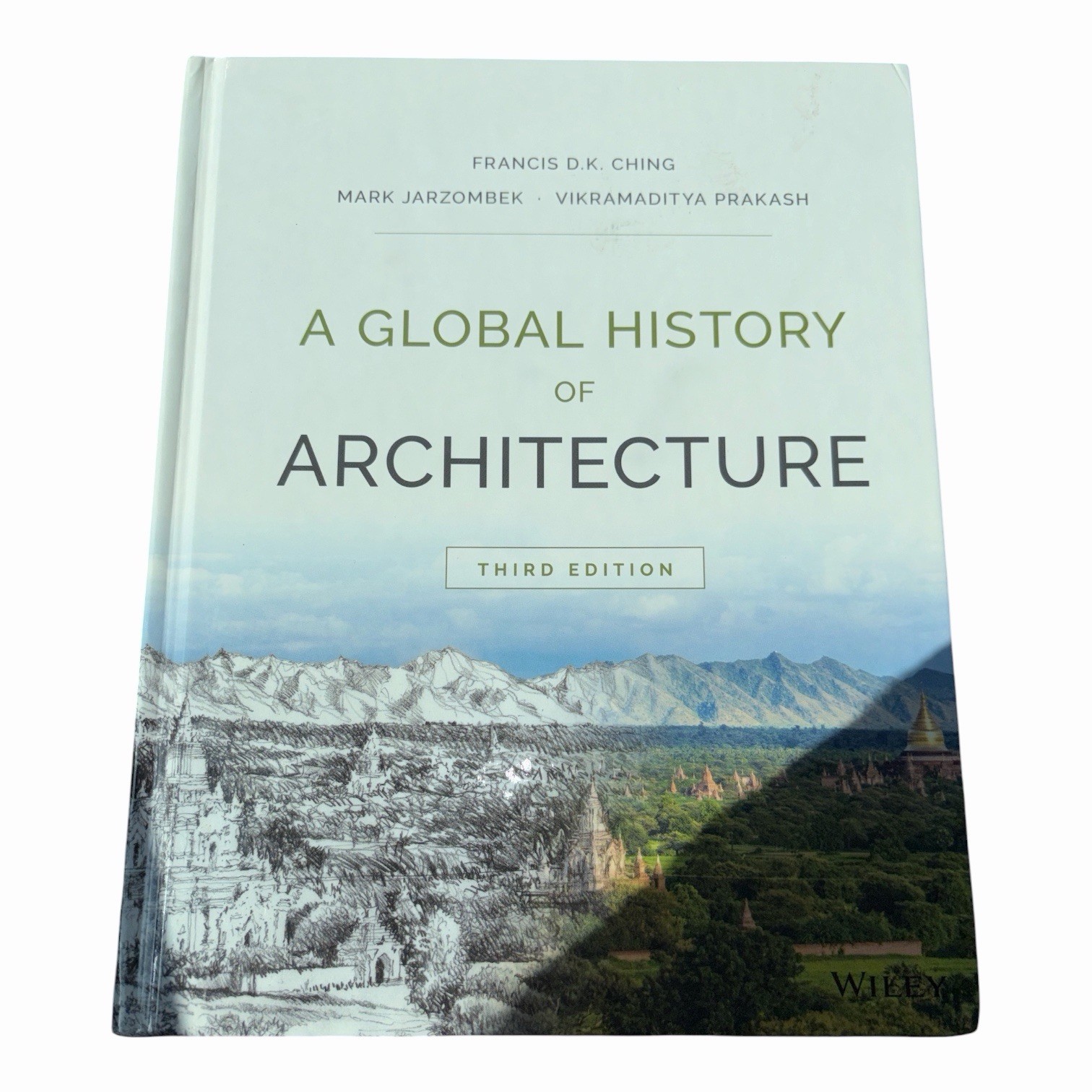 A Global History of Architecture by Francis D K Ching: New