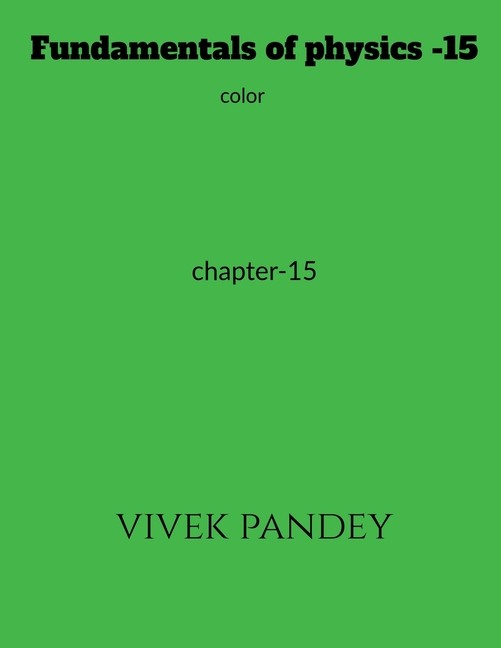 Fundamentals Of Physics -15 Color