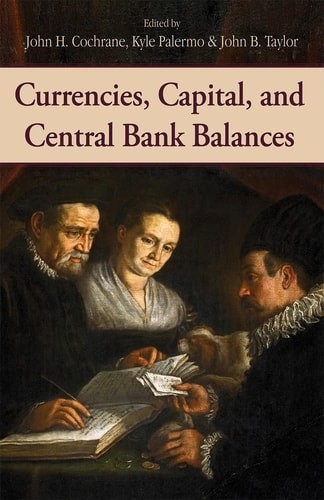 Currencies, Capital, and Central Bank Balances (697), , Very Good Book
