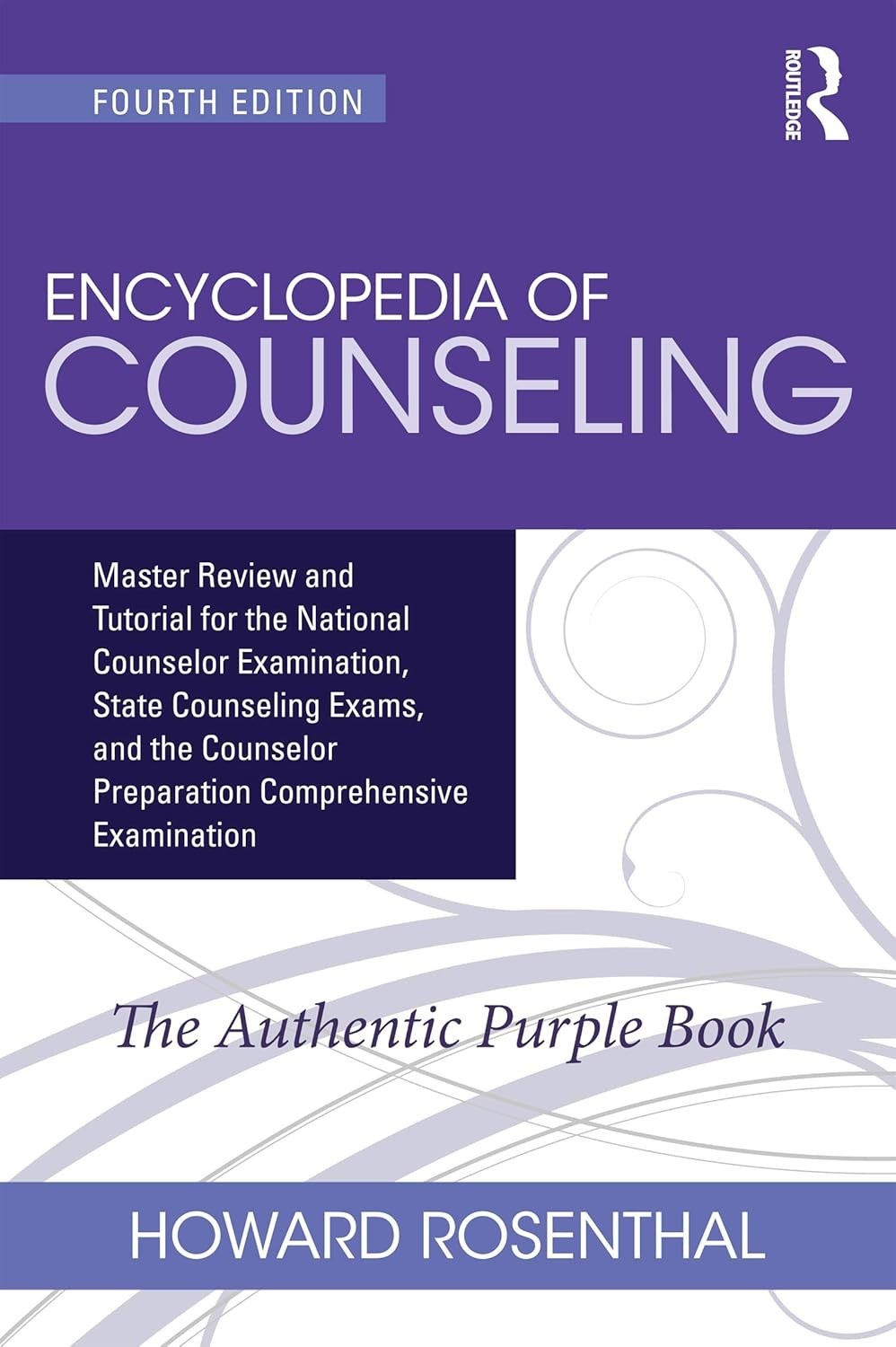 Encyclopedia of Counseling : Master Review and Tutorial for the National USPS
