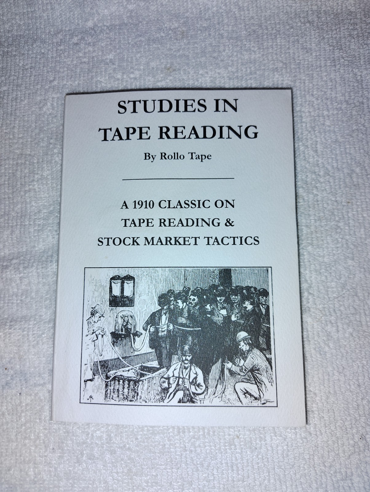 Studies In Tape Reading By Rollo Tape (1910, Paperback) Newer Fraser Printing