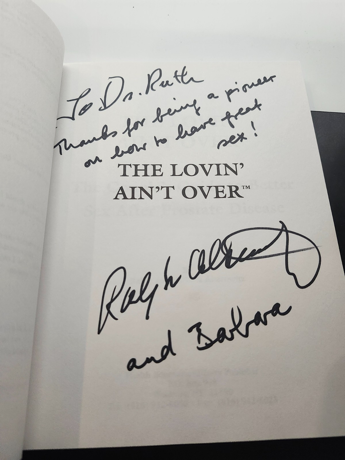 THE LOVIN‘ AIN’T OVER: THE COUPLE’S GUIDE…By R. Alterowitz *Signed by Author*