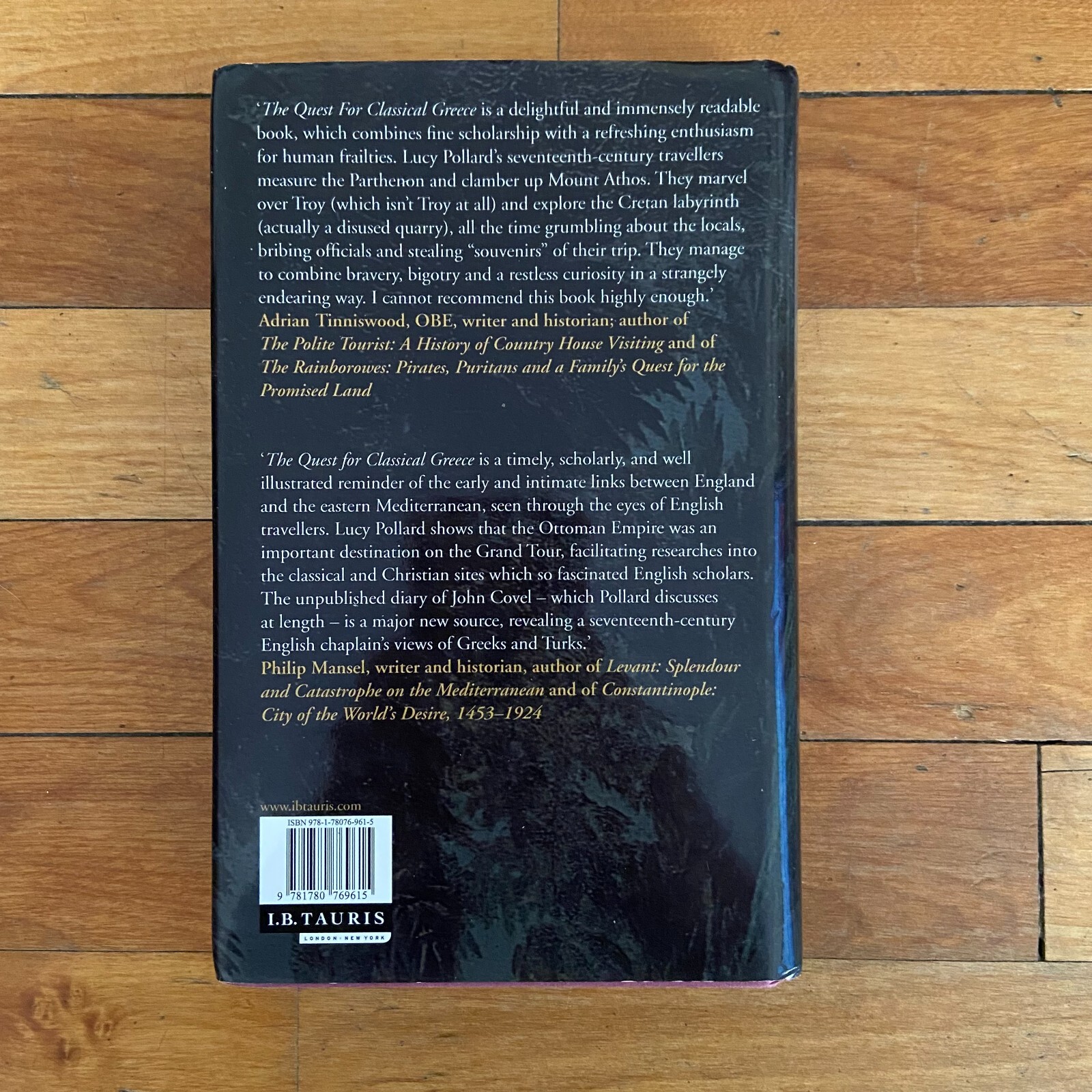 The Quest For Classical Greece: Early Modern Travel Hardcover 2015 Lucy Pollard