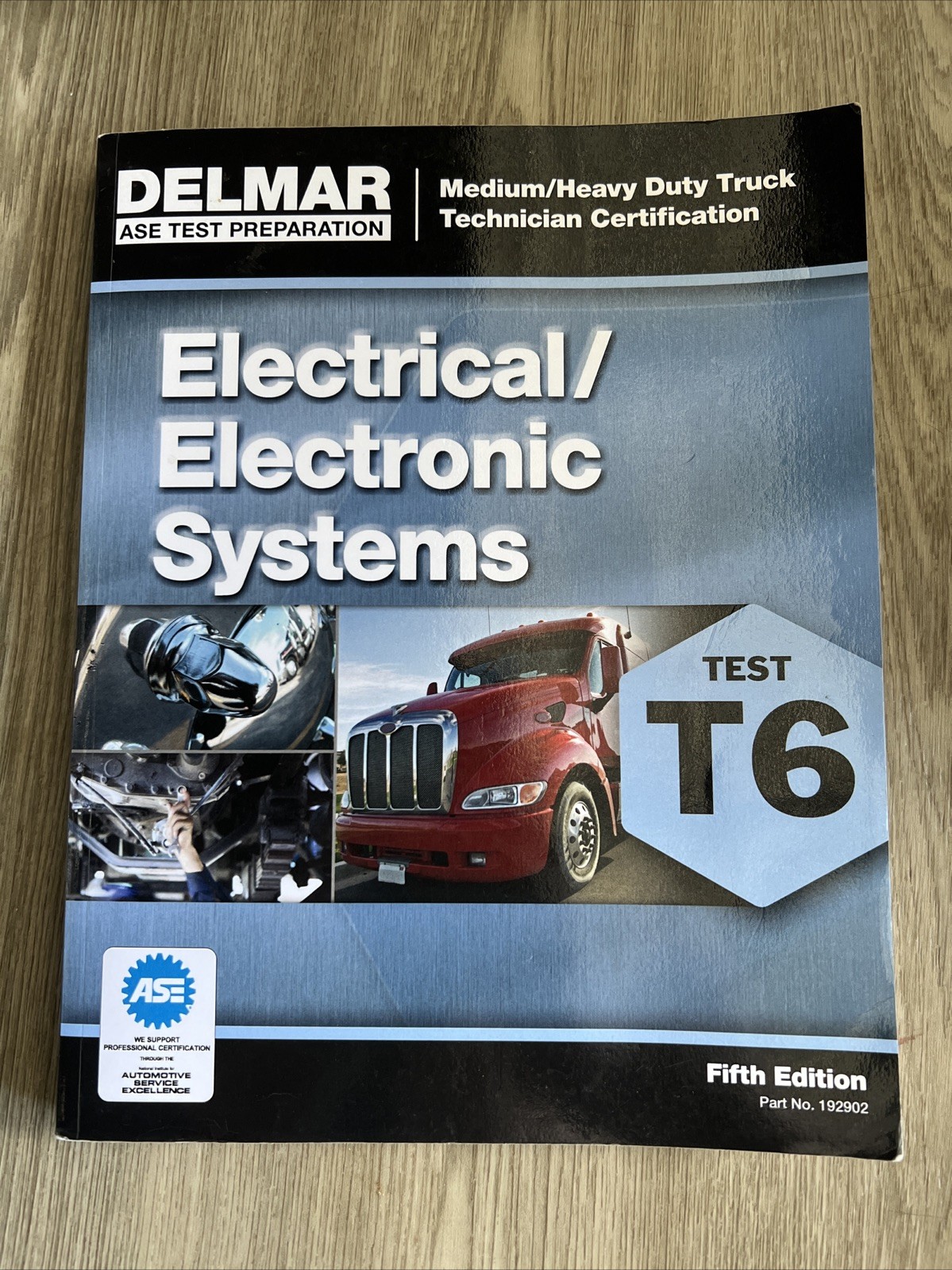 ASE Test Preparation – T6 Electrical and Electronic System by Delmar Cengage…