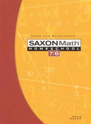 Saxon Math 7/6, Homeschool Edition: – Paperback, by Stephen Hake; John – Good o
