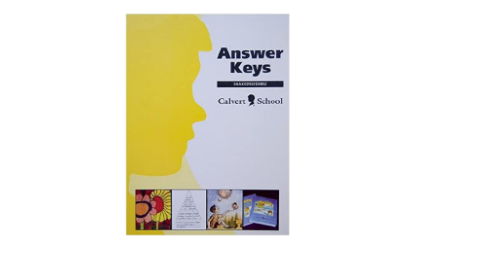 4TH GRADE ANSWER KEYS CALVERT SCHOOL 04AKX0502$1003 SPIRAL